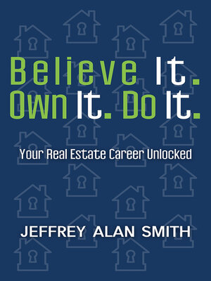cover image of Believe It. Own it. Do It.